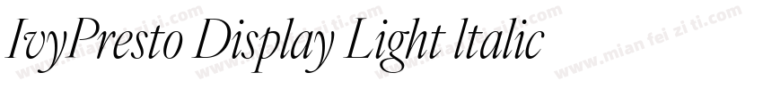 IvyPresto Display Light ltalic字体转换